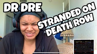 DR.DRE “ STRANDED ON DEATH ROW “ REACTION