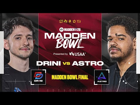 Madden 26 | MCS Madden Bowl Final | Drini vs Astro