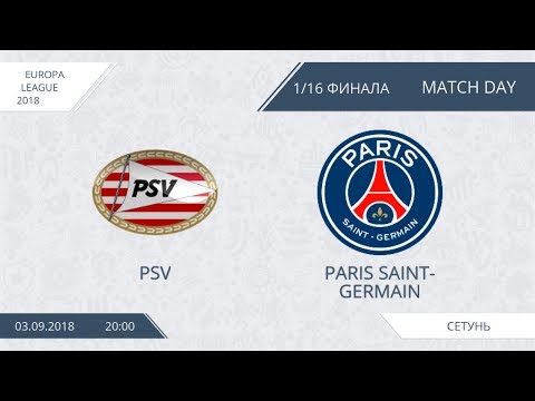 AFL18. Europa League. Play off. 1/16. PSV - Paris Saint-Germain.