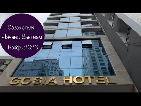Gosia Hotel Review. Nha Trang, Vietnam. November 2023.