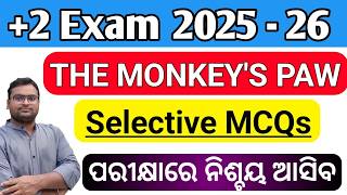 🔴 MCQs The Monkeys Paw | CLASS 12 EXAM | +2 2nd YEAR ENGLISH | CHSE ODISHA | +2 Board Exam