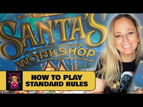 Santa’s Workshop 2nd Edition: Standard Rules How to Play