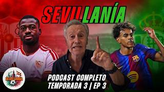 🏟️ ¿PROVOCÓ LAMINE YAMAL AL PIZJUÁN? | Sevillanía T3 | EP3