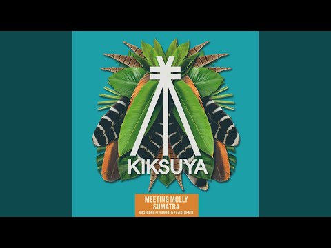 Sumatra (El Mundo & Zazou Remix)