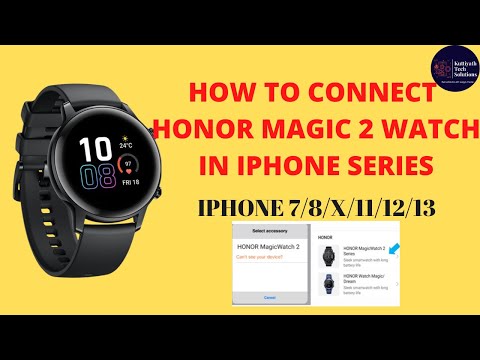 HOW TO CONNECT HONOR MAGIC 2 WATCH IN IPHONE ALL SERIES
