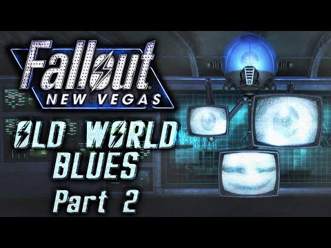 Fallout: New Vegas - Old World Blues - Part 2 - A Bed of Robo-Scorpions