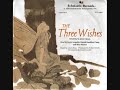 THE THREE WISHES 1978 SCHOLASTIC RECORDS M Jean Craig Lewis Arquette Alice Playten
