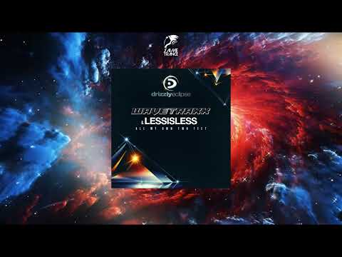 Wavetraxx & LESSISLESS - All My Own Two Feet (Extended Mix) [DRIZZLY ECLIPSE]
