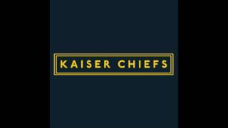 Kaiser Chiefs - Hole in My Soul (New Song 2016)