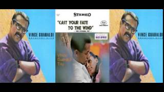 Vince Guaraldi Trio - Cast Your Fate To The Wind