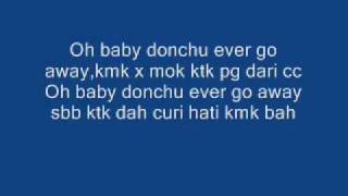 Download lagu know no-donchu ever go away mp3 Download lagu know no-donchu ever go away mp3