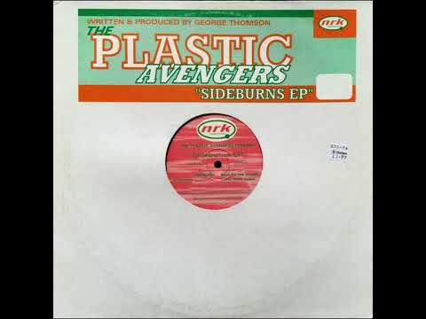 The Plastic Avengers - Sideburns