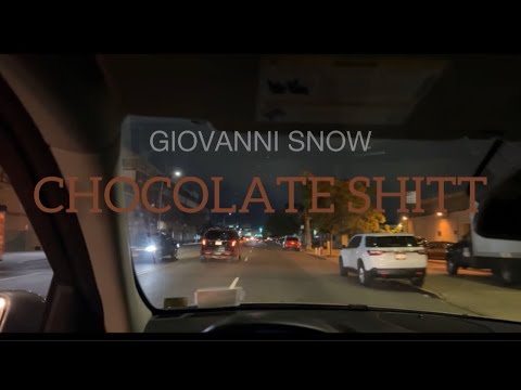 Giovanni Snow - CHOCOLATE SHITT EPISODE 5: “GRATEFUL”