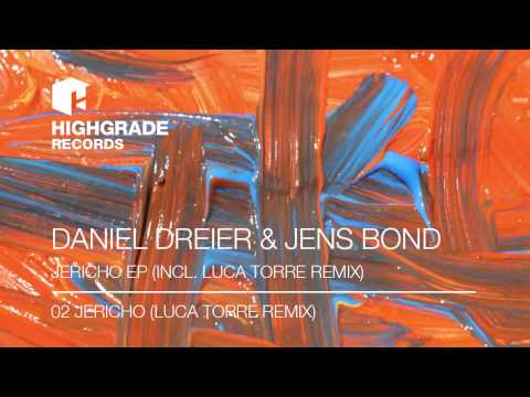 Daniel Dreier & Jens Bond - Jericho (Luca Torre Remix)