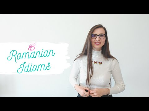 5 ROMANIAN IDIOMS TO SOUND LIKE A NATIVE SPEAKER PART 1