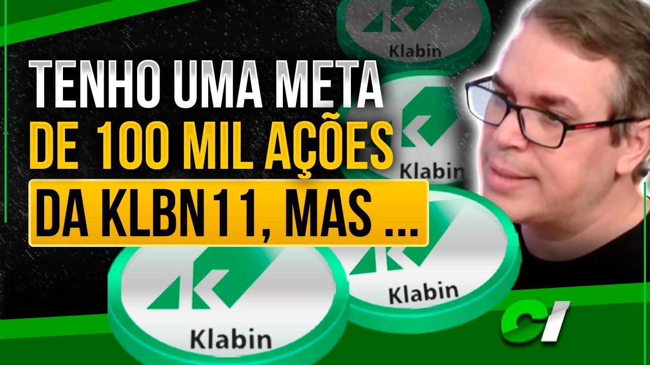 KLBN4 | KLBN11 | KLBN3, AÇÃO DA KLABIN VALE A PENA INVESTIR? - JEAN MELO AGF COMENTA