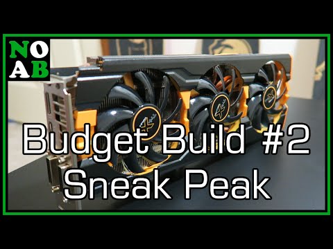 Budget Gaming PC Build #2 Sneak Peak