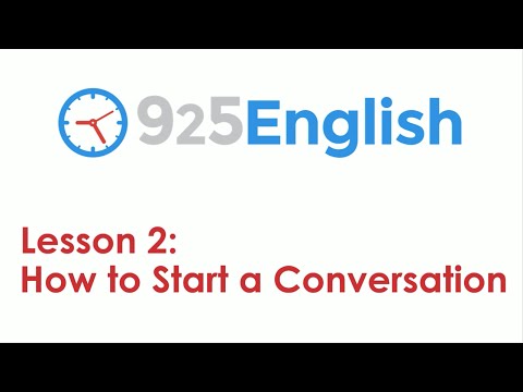 English Conversation Lesson - How to Start a Conversation in English | 925 English Lesson 2