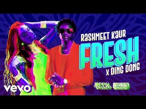 Rashmeet Kaur, Ding Dong, Stadic, Jonny Blaze - Fresh (Official Visualizer)