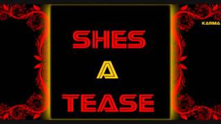 SHES A TEASE     NAWLAGE FT  MAD BWOY