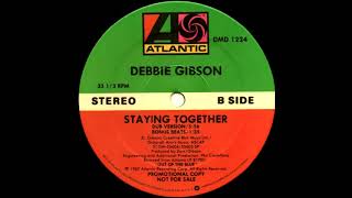 Debbie Gibson - Staying Together (Dub Version) 1987
