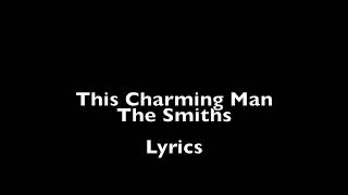 This Charming Man - Lyrics