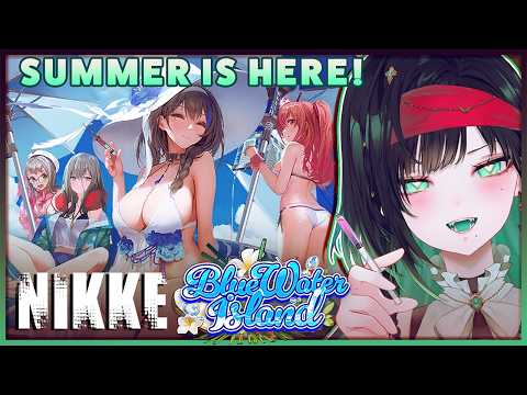 Catching Up With Summer Events! BLUE WATER ISLAND | With Eyetracker #NIKKE 【CERSEA SOULSTORM】
