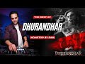DHURANDHAR The Best Of Dhurandhar Nonstop Mix