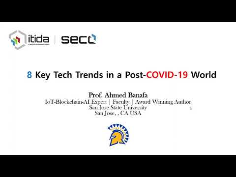 SECC Webinars :8 Key Tech Trends in a Post-COVID-19 World