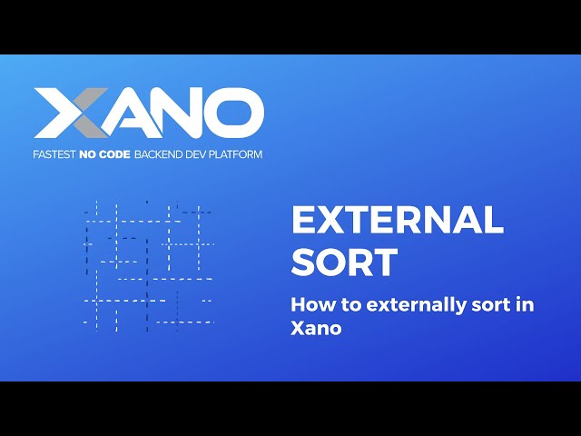 Xano - External Sort