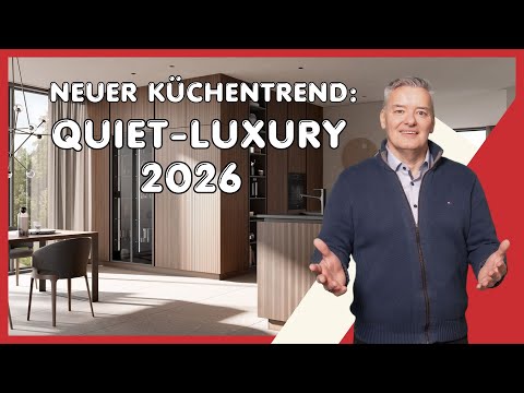 Quiet Luxury  | der stille Küchentrend 2026