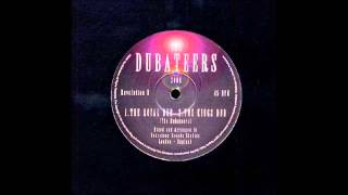 The Dubateers - The Royal Dub + The King Dub