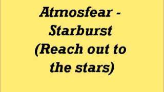 Atmosfear - Starburst (Reach out to the stars)