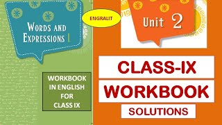 9th English Workbook | Unit-2 Solutions | Words and Expressions 1 | Engralit | 7799691771 | AP New |