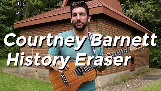 Courtney Barnett - History Eraser (Guitar Tutorial) by Shawn Parrotte