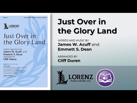 Just Over in the Glory Land (SATB) | Cliff Duren