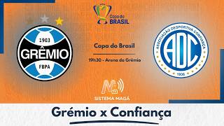 Grêmio x Confiança- Copa do Brasil - 2026  #aovivo