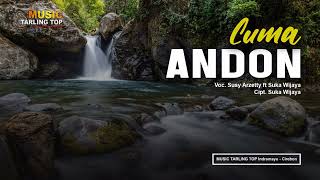 Download lagu CUMA ANDON | Susy Arzetty ft Suka Wijaya (Cover) Music Tarling Top mp3