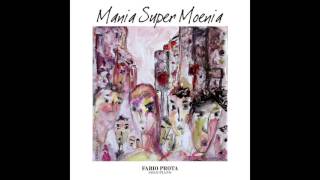 Fabio Prota - Stigma | Mania Super Moenia (2015)