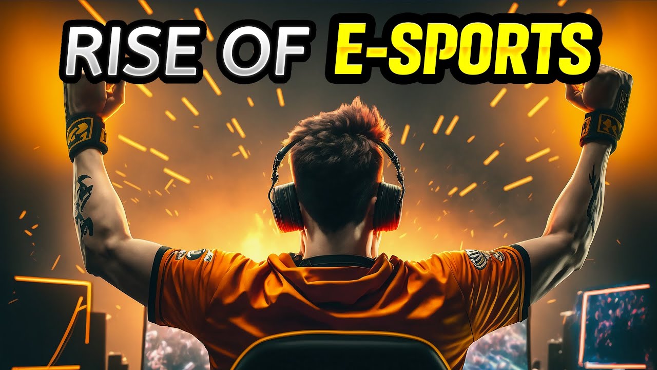 The Rise of E Sports   How Technology Is Shaping the Gaming Industry
