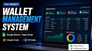 How to Build a Wallet Management System for Small Business – Claude Code + VS Code + Google Sheets