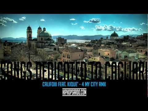 Califoxi feat. Kiquè - 4 my City Rmx
