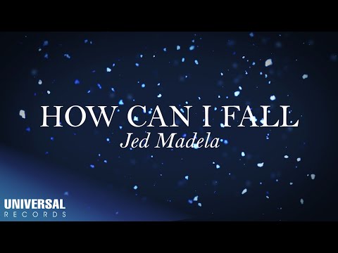 Jed Madela - How Can I Fall (Official Lyric Video)