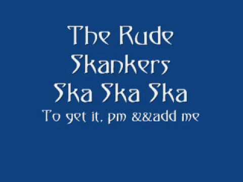 The Rude Skankers - Ska Ska Ska