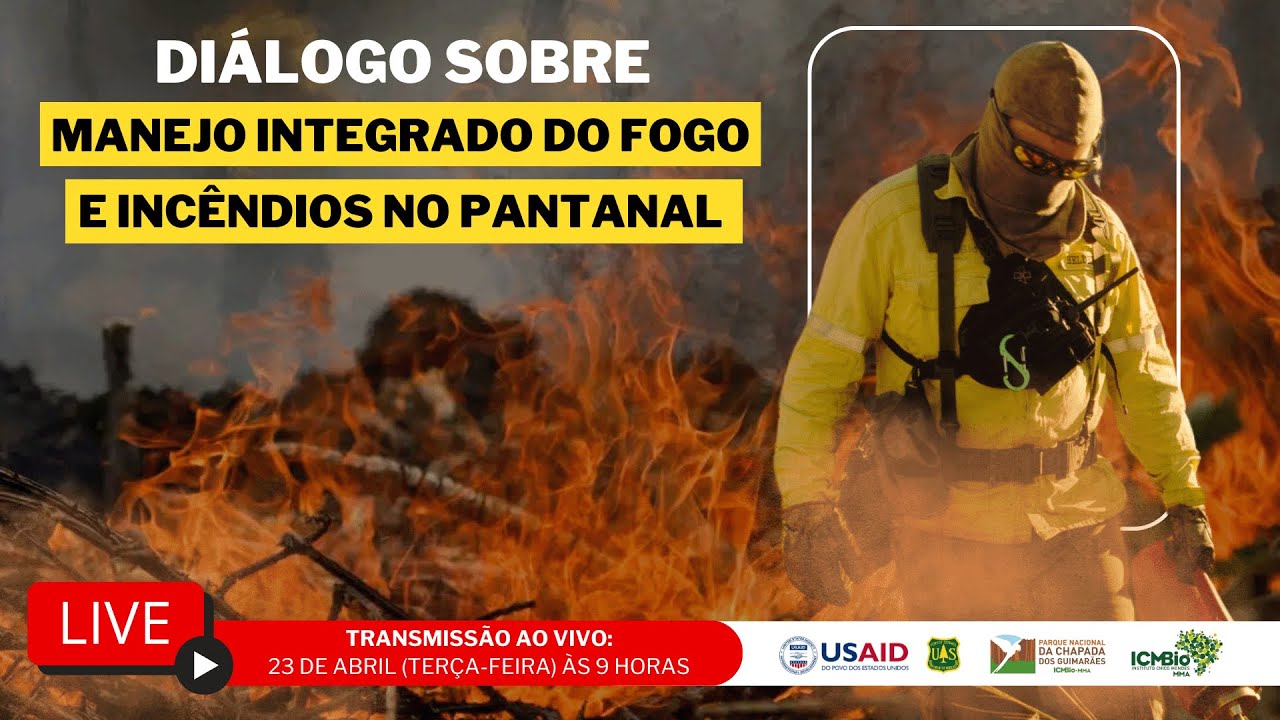 "Diálogos sobre Manejo Integrado do Fogo e Incêndios no Pantanal"