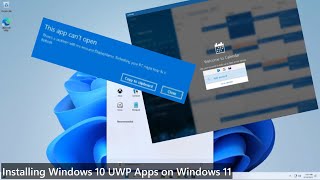 Installing Windows 10 UWP Apps on Windows 11