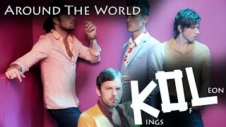 Kings Of Leon  -  Around the world en Español/Inglés Lyrics