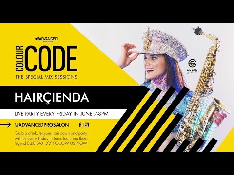 Ellie Sax - Hairçienda Week 2 - Colour Code - The Special Mix Sessions