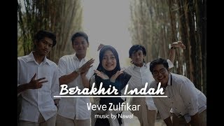 Download Berakhir Indah - Veve Zulfikar Mp3