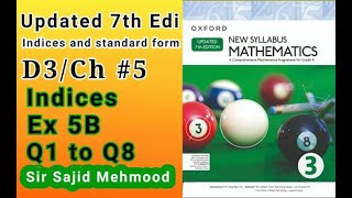 D3 math|Ch 5|Ex 5B|Q1_to_Q8|New Updated 7th Edition|New Oxford Mathematics 3|Sir Sajid Mehmood